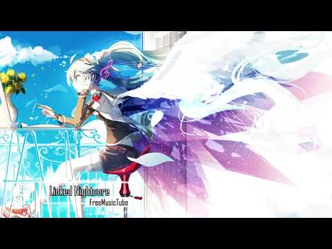 [FreeMusicTube] Linked Nightcore - Copyright Free Music