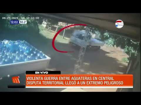 Violenta guerra entre aguateras en Central