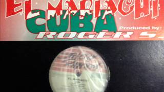 El Mariachi - Cuba (The Salsa Mix)