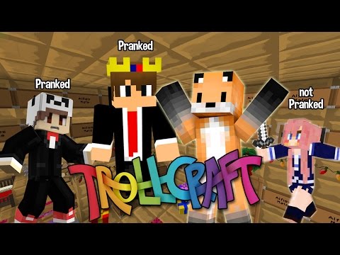LET THE PRANKS BEGIN - TrollCraft - EP 11