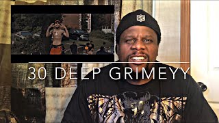 30 Deep Grimeyy - Monster (Official Video) Reaction 🔥