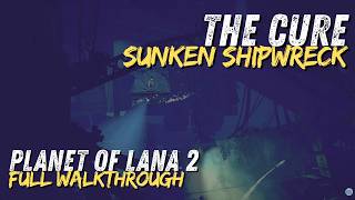 Planet of Lana 2 The Cure: Sunken Shipwreck • Full 4K Walkthrough