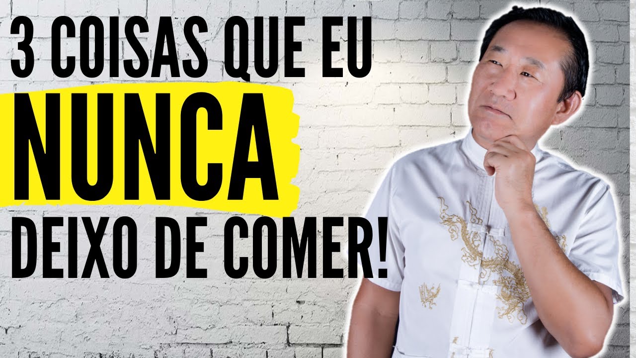 GIGANTES DOS ALIMENTOS - JAMAIS DEIXE DE COMÊ-LOS | Dr. Peter Liu