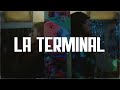 Jaze - la terminal (Letra)