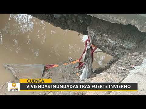 Viviendas inundadas tras fuerte invierno en Cuenca