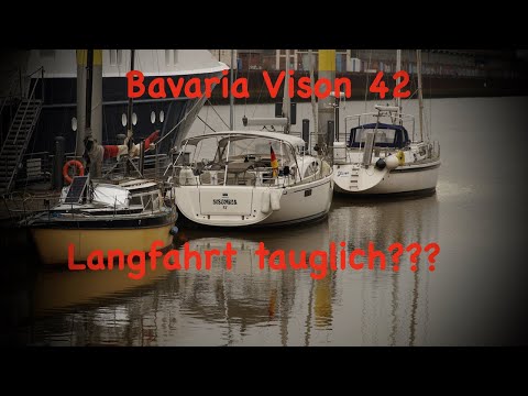 Bavaria Vision 42 - Langfahrt tauglich? Tutorial Segeln 2021 @XTripSailing