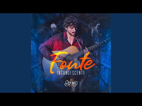 A Fonte Incandescente - Sérgio Dall'orto