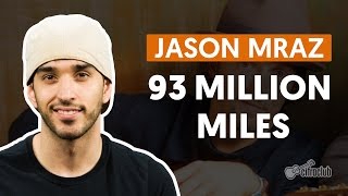 93 Million Miles - Jason Mraz (aula de violão simplificada)
