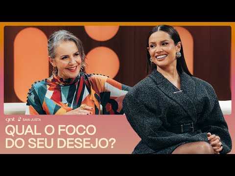 LIBIDO, CONEXÃO e AUTOCUIDADO | Mini Saia com Ana Canosa | Saia Justa | GNT