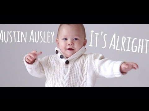 Austin Ausley - It's Alright (Official Video)