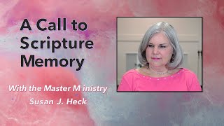 A Call to Scripture Memory