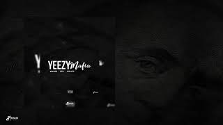 Sterl Gotti x Peezy x WTM Scoob - Yeezy Mafia