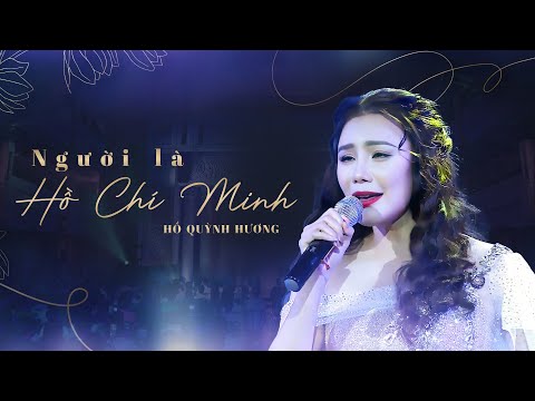 Bài Ca Hồ Chí Minh (The Ballad of Ho Chi Minh) - Hồ Quỳnh Hương | Vang Mãi Giai Điệu Tổ Quốc