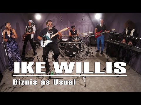 The Ike Willis Project - Biznis as Usual