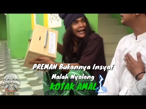 MAELL LEE || PREMAN || Bukannya Insyaf Malah Nyolong KOTAK AMAL
