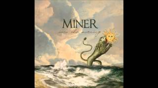 Miner - Golden Age