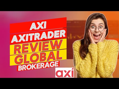 Axi (Axitrader) Review - Pros and Cons of Axitrader (What Are the Benefits?)