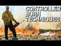 Habitat Management | Controlled Burn Techniques | Prescribed Fire
