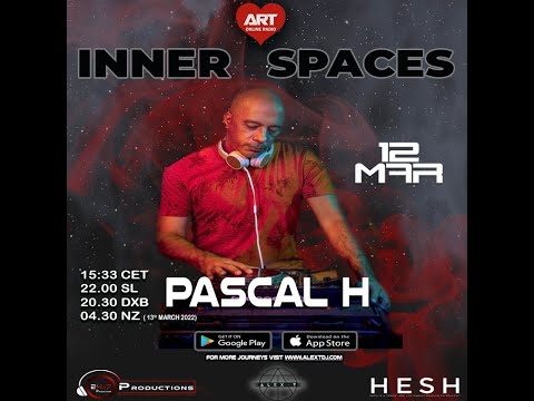 INNER SPACES V42 WITH GUEST PASCAL H丨 ART Radio 丨ALEX - T