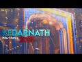 QHD Kedarnath Clips By Naveen Rawat Full Screen Whatsapp Status HD Divyarajsinheditz