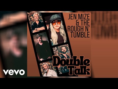 Jen Mize, Jeremy Edwards - Double Talk (Official Audio) ft. The Rough n' Tumble