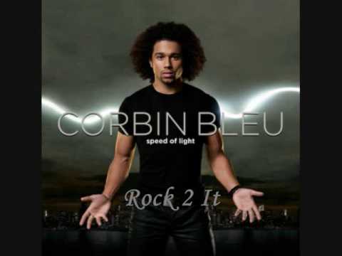 6. Rock 2 It - Corbin Bleu (Speed of Light)