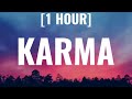 Taylor Swift - Karma [1 HOUR/Lyrics]