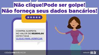 Imagem de capa do vídeo - Não forneça seus dados bancários