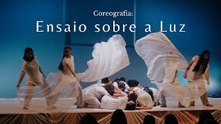 Coreografia: Ensaio sobre a Luz