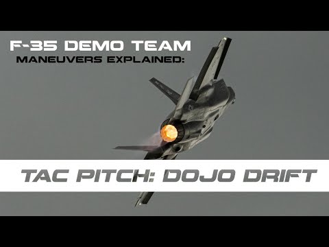 F-35 Demonstration Maneuvers Explained: The Dojo Drift