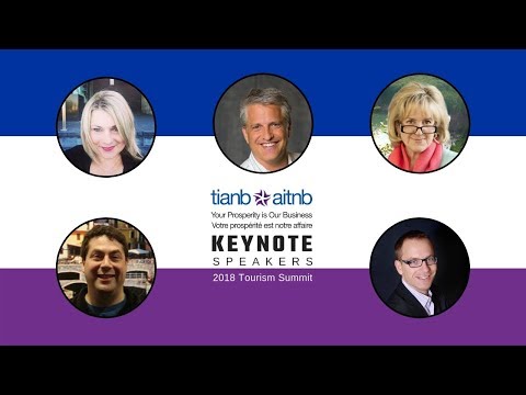 2018 TIANB Annual Tourism Summit - Keynote Speakers