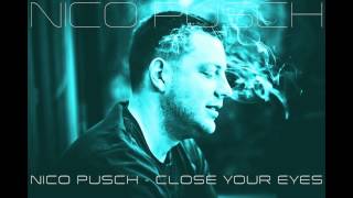 Nico Pusch - Close your Eyes