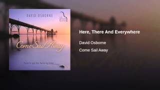 Here, There And Everywhere