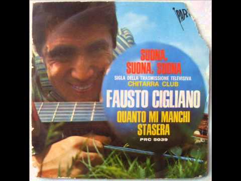 FAUSTO CIGLIANO      SUONA SUONA SUONA     1967