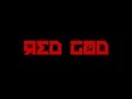 RED GOD Teaser Trailer
