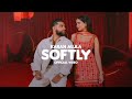 SOFTLY (Official Music Video) KARAN AUJLA | IKKY | LATEST PUNJABI SONGS 2023 | Ashish Gagan Song