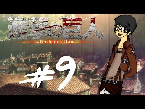 Attack on titan Ep.9 |"Titans can fly?"| w/ Andrewtehgamarh & Red