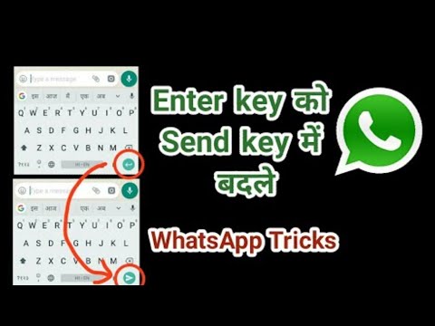 How to change enter key to send key on WhatsApp