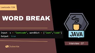 Word Break | Leetcode : 139 | Dynamic Programming | Java