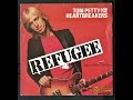 Tom Petty & The Heartbreakers - Refugee (HQ - FLAC)