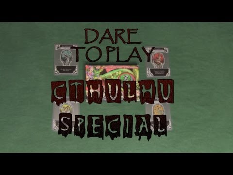 Dare to Play: Cthulhu Gloom