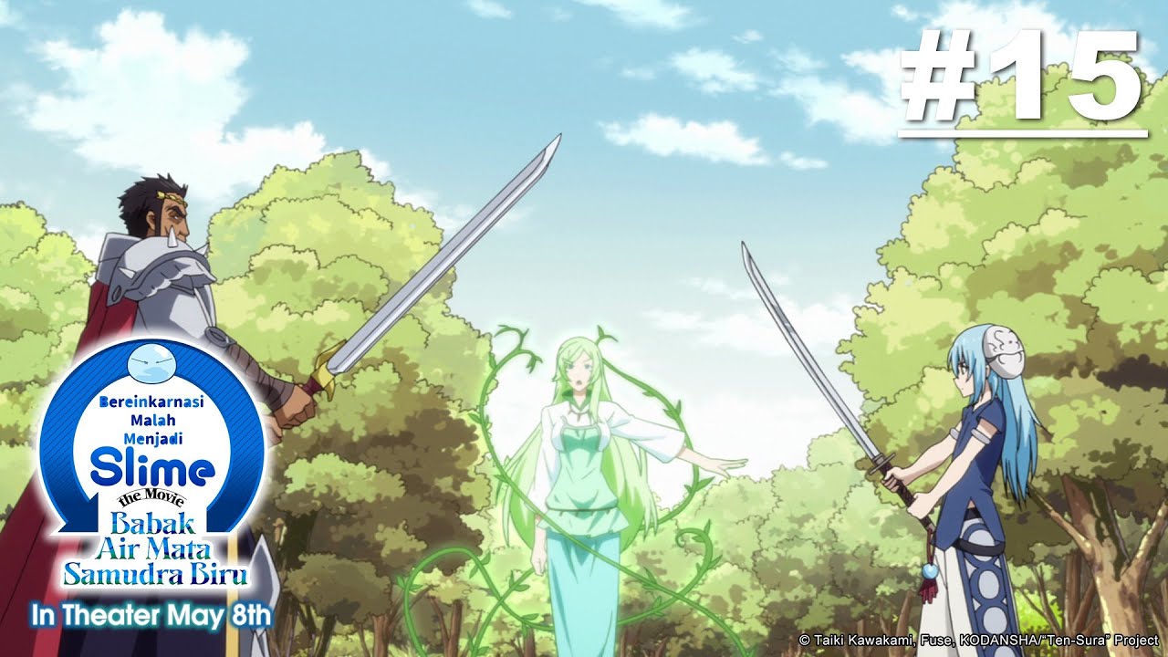 [Movie Tayang 5 Mei] (Tensura) Bereinkarnasi Malah Menjadi Slime - Episode 15 [Takarir Indonesia]