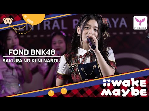 [FondBNK48] Fancam - SAKURA NO KI NI NAROU - BNK48 Roadshow Central Pattaya