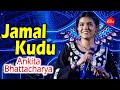 Jamal Kudu Cover By Ankita Bhattacharya Jamal Jamaloo Jamal Kudu