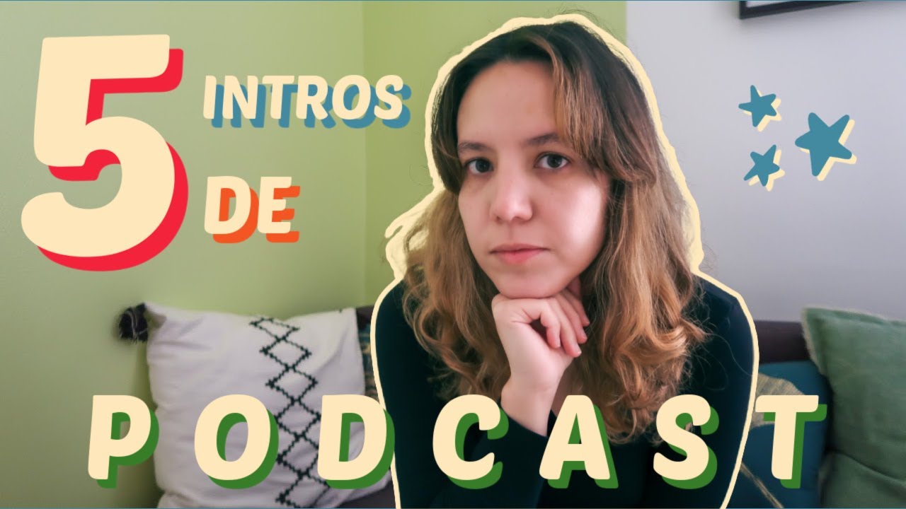 créer l'intro de son podcast : 5 techniques + plein d'autres conseils