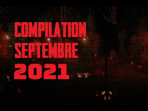 Compilation septembre 2021