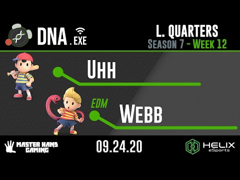DNA.EXE S7:W12 - Uhh (Ness) Vs. EDM | WebbJP (Lucas) - L Quarterfinals
