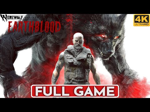 WEREWOLF THE APOCALYPSE EARTHBLOOD Gameplay Walkthrough FULL GAME [4K 60FPS PC] - No Commentary
