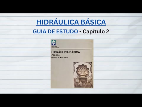 Hidráulica Básica. Guia de Estudo - Capítulo 02