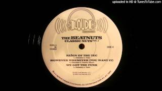 The Beatnuts - Reign Of The Tec